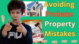🔔🔔 Selling a House in Probate / 6 Things Executors Need to Know To Avoid Mistake / Expert Tips