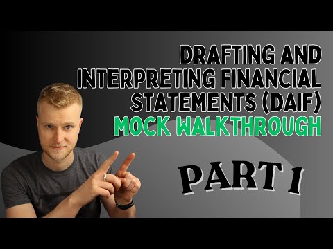 AAT Level 4 - Drafting and Interpreting Financial Statements (DAIF) - Mock Exam Walkthrough - Part 1