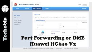 How to Port Forward | DMZ for Local Servers in Huawei HG630 V2 - AirtelVDSL Modems