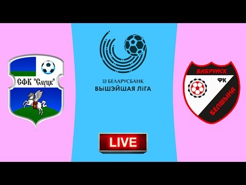 🔴 FK SLUSTK VS BELSHINA BOBRUISK LIVE BELARUS PREMIER I 26/04/2020