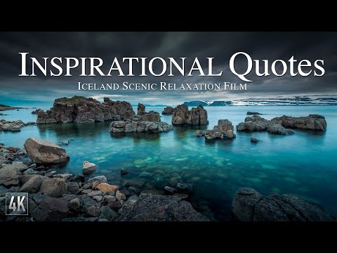 Inspirational Quotes & Amazing Iceland 4k Drone Footage & Ambient Music