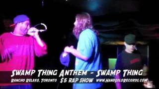 Swamp Anthem - Swamp Thing (Timbuktu, Chokeules & Savilion)