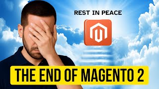 Is Magento 2 Dead? Stop Using Magento in 2025 Before Watching This!