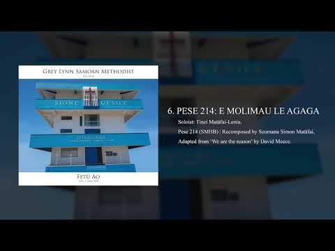 PESE 214: E MOLIMAU LE AGAGA