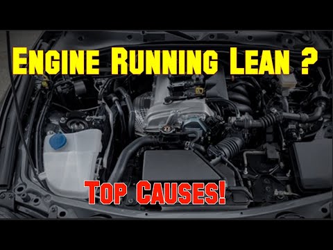 Engine Running Lean? Top Causes!