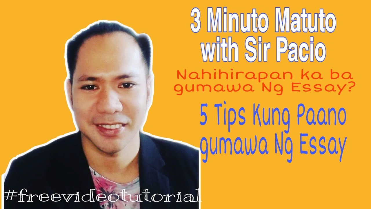 Putar video 5 TIPS KUNG PAANO GUMAWA NG ESSAY sekarang 5 TIPS KUNG PAANO GUMAWA NG ESSAY