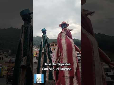 Baile de Gigantes San Miguel Dueñas # #feytradicionesgt #sanmigueldueñas #ferias #sanmiguel #musica