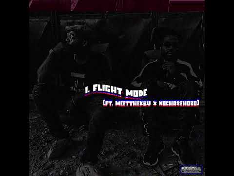 -MC- & $TEEZY PURP - FLIGHT MODE (with. @Meetthekru & @nochasehobo)