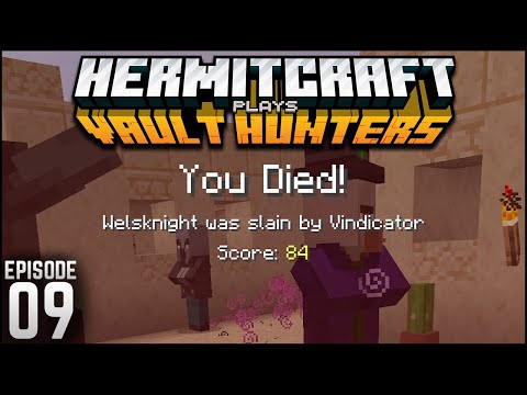 Not My Day! | Hermitcraft Vault Hunters - Ep. 9