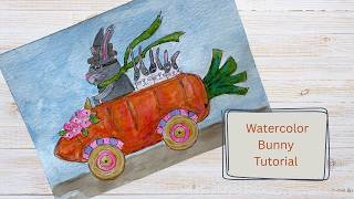 Whimsical Bunny in a Carrot Car 🐰🥕 | Watercolor + Colored Pencil Tutorial