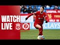 WATCH LIVE: Liverpool FC Women vs Bristol City | Women's Super League
