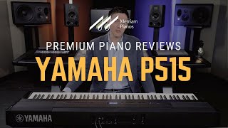 Video thumbnail for 🎹Yamaha P515 Digital Piano Review & Demo - 88-Key, Portable, Piano Room🎹 by Merriam Music