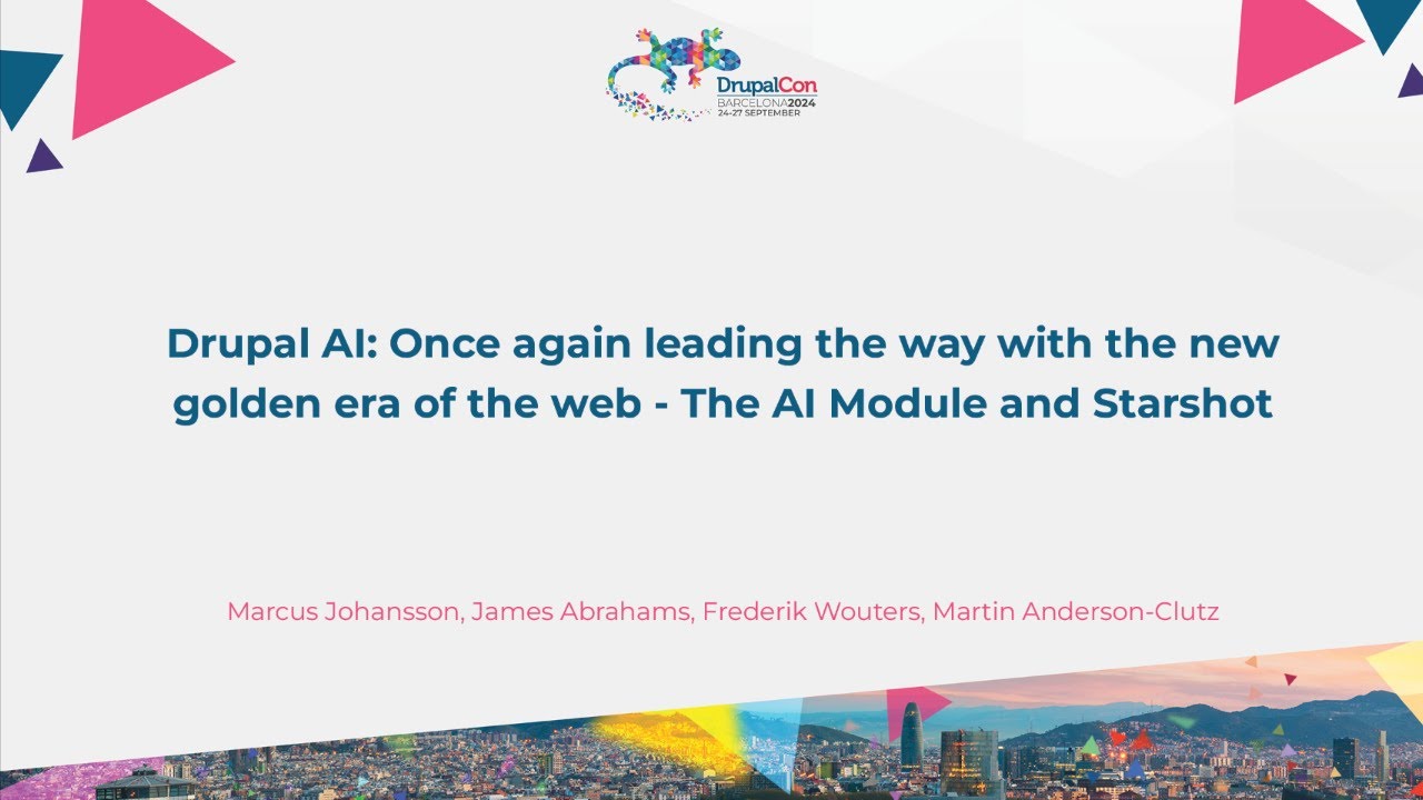 Drupal AI: Once again leading the way with the new golden era of the web - The AI Module and Starsho