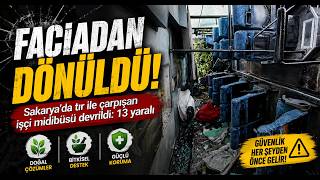  Tır İle Çarpışan İşçi Midibüsü Devrildi 13 Yaralı