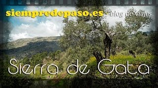 preview picture of video 'Tres rincones de la Sierra de Gata que no deberías perderte (Cáceres)'