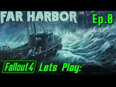Fallout 4: Far Harbor DLC - Lets Play #8