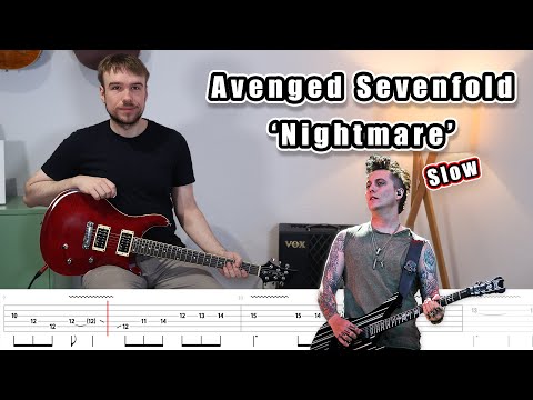 Avenged Sevenfold - Nightmare (SLOW Guitar Tutorial + Tabs)