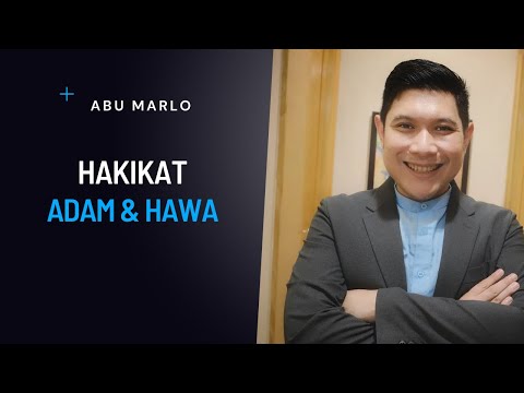 Kajian ITB 74 : Memahami Hakikat ADAM & HAWA