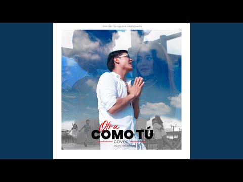 OTRA COMO TÚ (VERSIÓN LAMBADA)