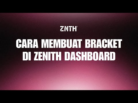 Thumbnail for How to Create a Bracket on Zenith Dashboard