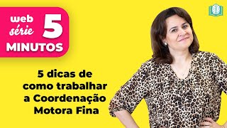 Atividade De Coordenação Motora Fina Educação Infantil