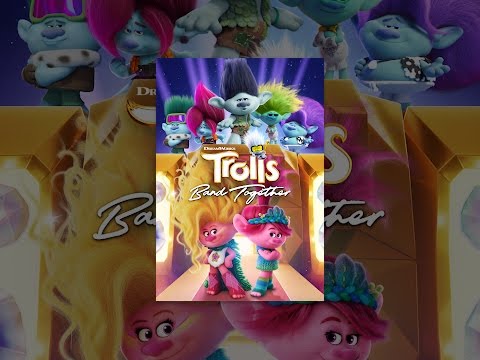 Trolls Band Together