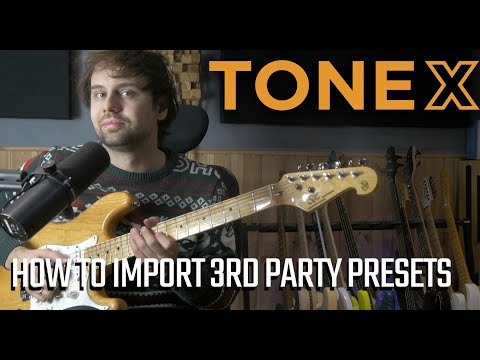 How To Import  and Edit ToneX Presets ||| ToneX 1.5.1 Update (Tutorial)