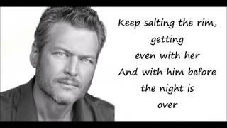 Came Here To Forget - Blake Shelton