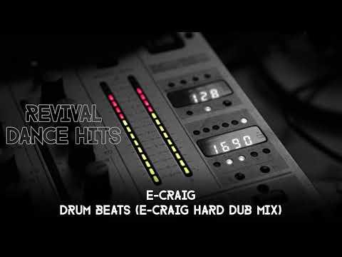 E-Craig - Drum Beats (E-Craig Hard Dub Mix) [HQ]
