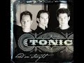 Tonic - Head on Straight