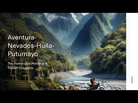 Aventura Nevados-Huila-Putumayo