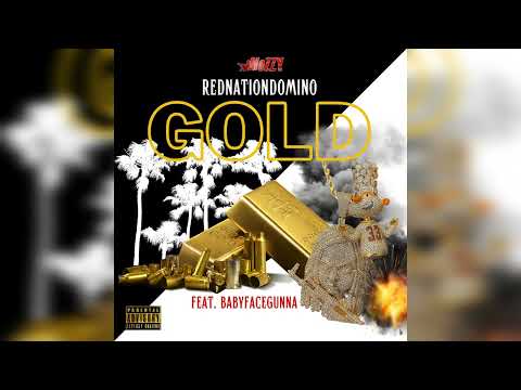 RedNationDomino - GOLD (ft. Babyface Gunna) [Audio]