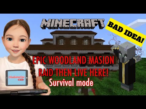 ChloeGamer | Epic Woodland Mansion Raid Survival Mode Guide Tutorial Walkthrough Explore Minecraft