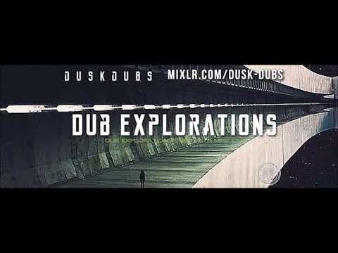 Dub Explorations 056 / with Mike Eye