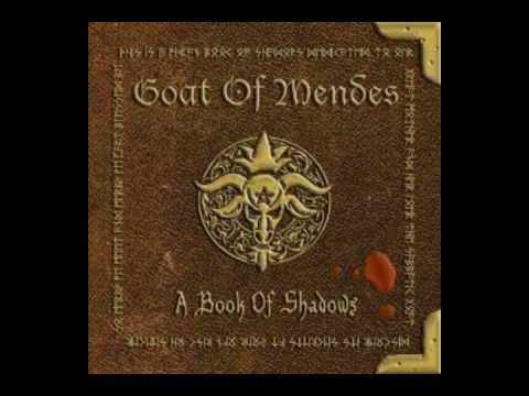Goat Of Mendes - The Sabbatic Goat (Blessed Be)