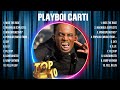 Playboi Carti Greatest Hits 2024 Collection Top 10 Hits Playlist Of All Time