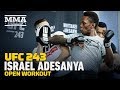 Israel Adesanya UFC 243 Open Workout (Complete) - MMA Fighting