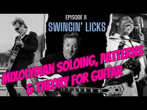 "SWINGIN’ LICKS" Pt 2. (Mixolydian Soloing & Theory Guitar Lesson) #rockabilly #jumblues
