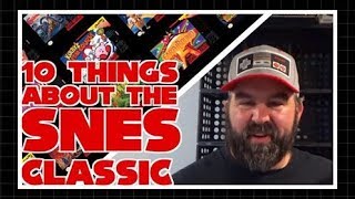 10 Things To Know about the SNES Classic
