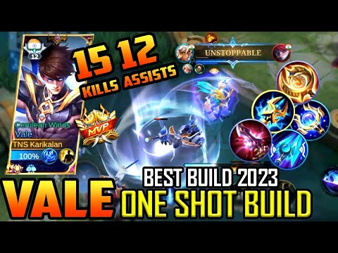 Vale Best Build 2023 | Vale One Shot Build 2023 | Mobile Legends