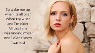 Wake Me Up - Avicii by Madilyn Bailey Lyrics