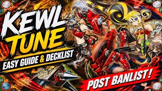 Kewl Tune Decklist & Easy Combo Guide POST BANLIST
