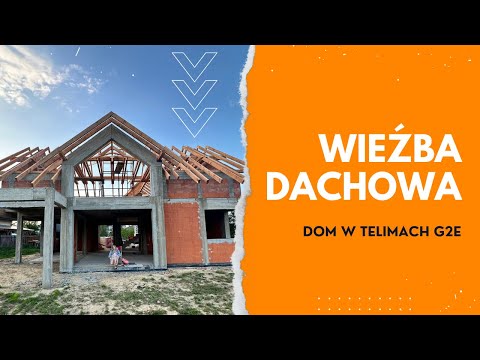 Wieźba dachowa w Telimach G2E - konstrukcja dachu #wiezbadachowa