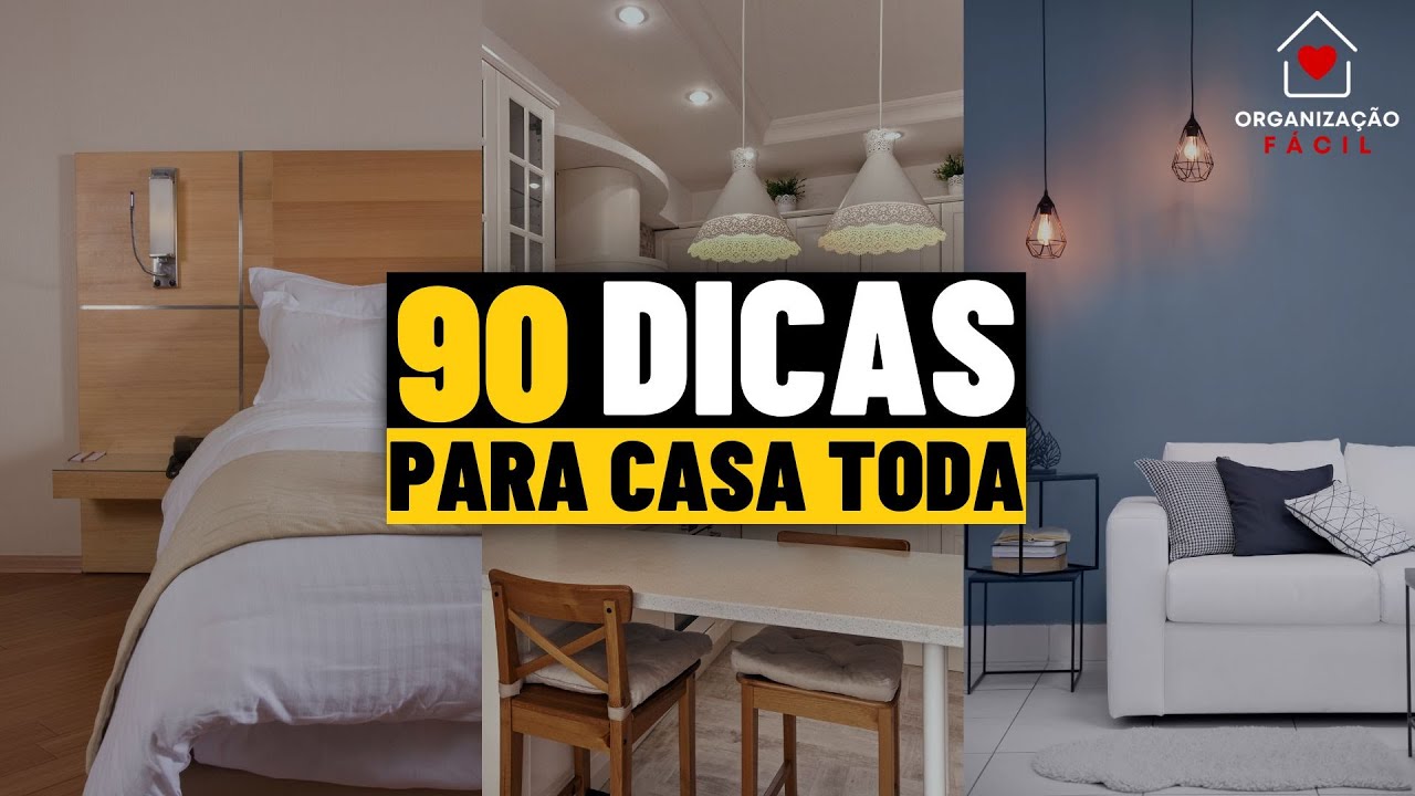 90 DICAS DE COMO ORGANIZAR A CASA TODA /ORGANIZAÇÃO DA CASA