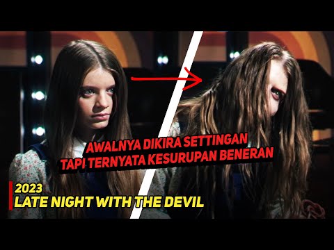 Acara TV Ini Nekat Panggil Iblis Demi Rating !!! - Alur Cerita Late Night With The Devil