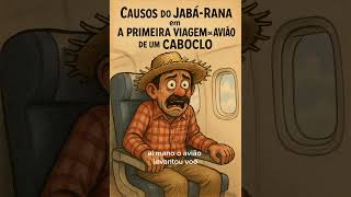O sufoco de viajar de avião, na primeira vez de um caboclo. @canaldojabarana