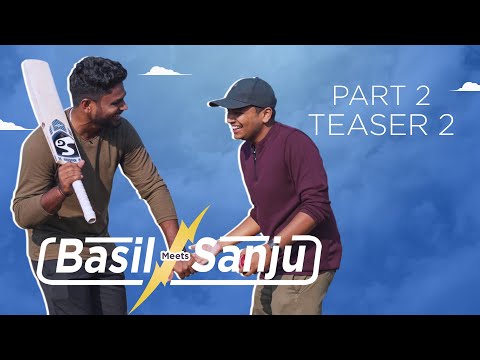 Basil Meets Sanju | Part 2 | Teaser 2 | Basil Joseph | Sanju Samson  @wonderwallmedia