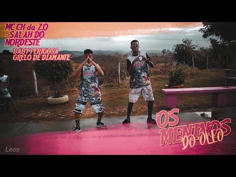 MC CH da Z.O - SALAH DO NORDESTE FEAT BABY PERIGOSA GRELO DE DIAMANTE