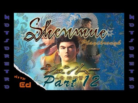 Shenmue Playthrough Part 12