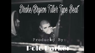 Ain&#39;t No Tellin  (Drake/Bryson Tiller/PartyNextDoor Type Beat) Produced. By: Polo Parker